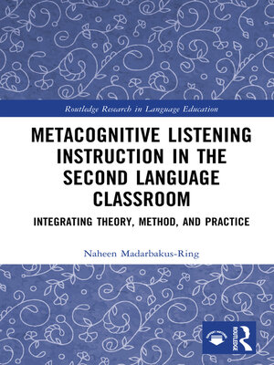 cover image of Metacognitive Listening Instruction in the Second Language Classroom